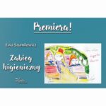 Tytuł: Zabieg higieniczny
Autor: Ewa Szumilewicz
Wydawnictwo: Impuls
Formaty: PDF