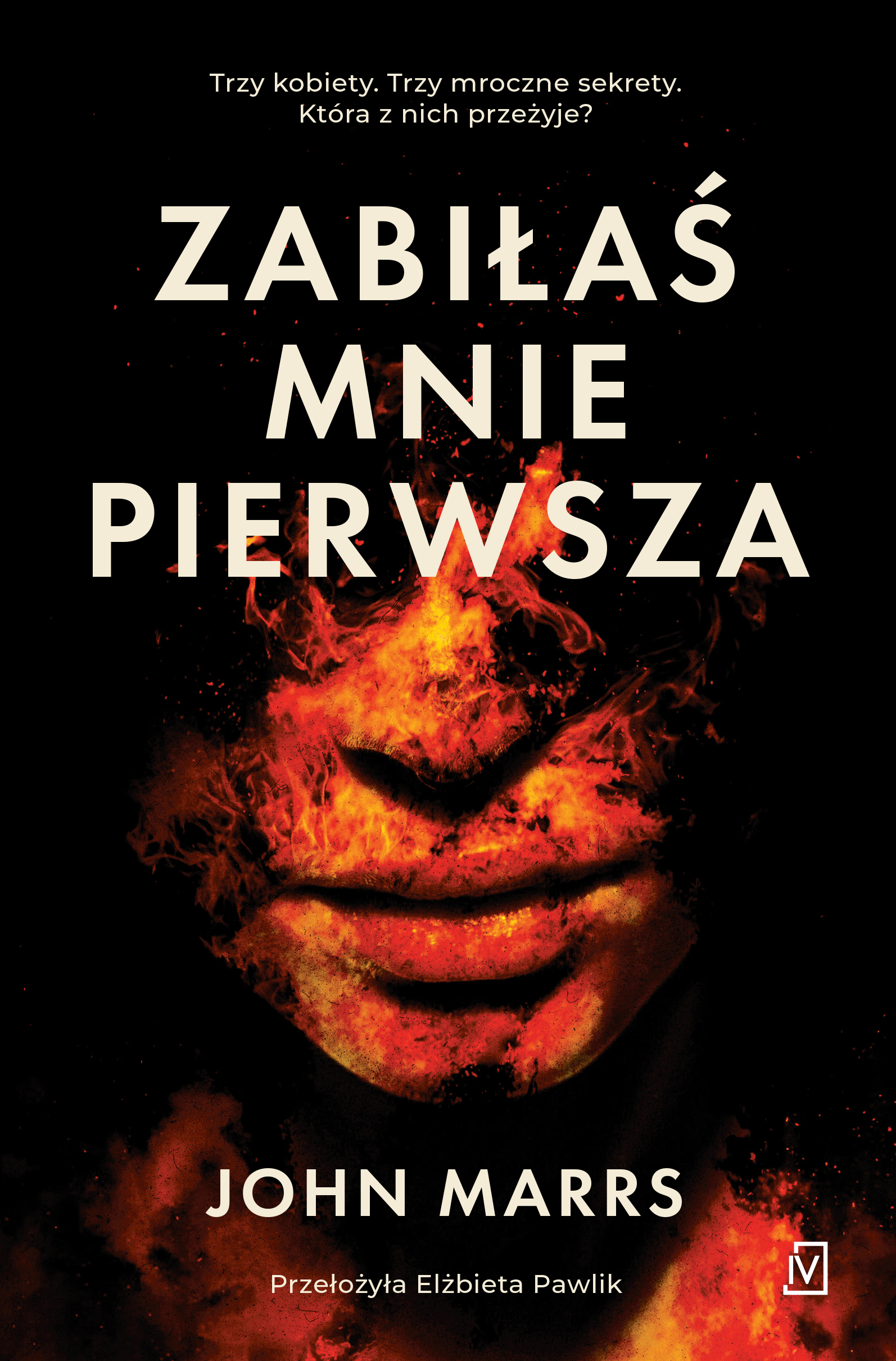 Tytuł: Zabiłaś mnie pierwsza
Autor: John Marrs
Wydawnictwo: Czwarta Strona
Formaty: EPUB, MOBI