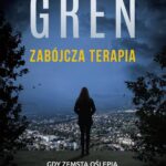 Tytuł: Zabójcza terapia
Autor: Hanna Greń
Wydawnictwo: Czwarta Strona
Formaty: MOBI, EPUB