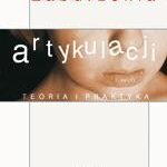 Tytuł: Zaburzenia artykulacji
Autor: Anna Sołtys-Chmielowicz
Wydawnictwo: Impuls
Formaty: PDF, MOBI, EPUB