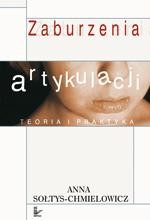 Tytuł: Zaburzenia artykulacji
Autor: Anna Sołtys-Chmielowicz
Wydawnictwo: Impuls
Formaty: PDF, MOBI, EPUB