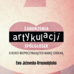 Tytuł: Zaburzenia artykulacji spółgłosek u dzieci rozpoczynających naukę szkolną
Autor: Jeżewska-Krasnodębska Ewa
Wydawnictwo: Impuls
Formaty: MOBI, EPUB