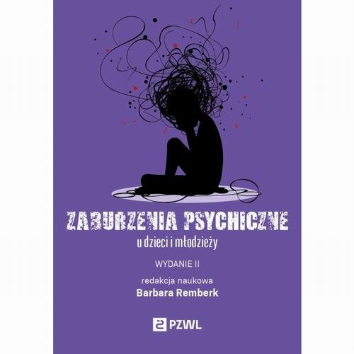 Tytuł: Zaburzenia psychiczne u dzieci i młodzieży
Autor: 
Wydawnictwo: PZWL
Formaty: EPUB, MOBI