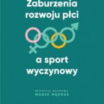 Zaburzenia rozwoju płci a sport wyczynowy — okładka e-booka