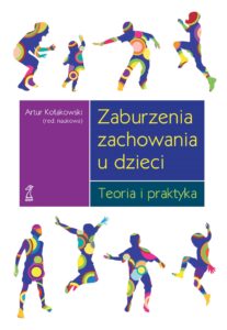 Tytuł: Zaburzenia zachowania u dzieci. Teoria i praktyka
Autor: Artur Kołakowski
Wydawnictwo: GWP Gdańskie Wydawnictwo Psychologiczne
Formaty: EPUB, MOBI