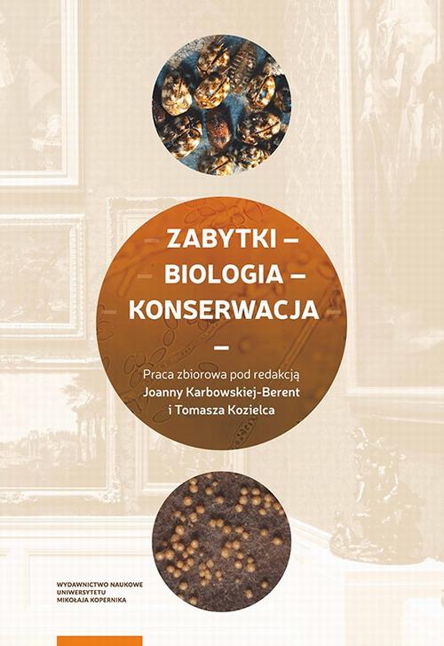 Tytuł: Zabytki – biologia – konserwacja
Autor: 
Wydawnictwo: Wydawnictwo Naukowe UMK
Formaty: PDF