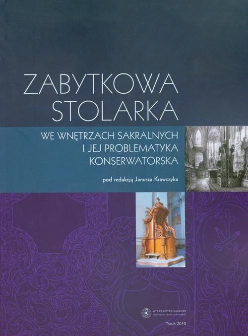 Tytuł: Zabytkowa stolarka we wnętrzach sakralnych i jej problematyka konserwatorska
Autor: 
Wydawnictwo: Wydawnictwo Naukowe UMK
Formaty: PDF