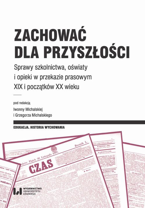Tytuł: Zachować dla przyszłości
Autor: 
Wydawnictwo: Wydawnictwo Uniwersytetu Łódzkiego
Formaty: PDF