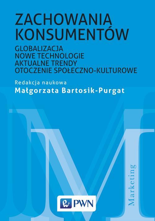 Tytuł: Zachowania konsumentów
Autor:
Wydawnictwo: Wydawnictwo Naukowe PWN
Formaty: EPUB, MOBI