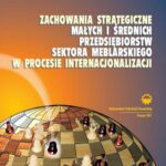 Tytuł: Zachowania strategiczne małych i średnich przedsiębiorstw sektora meblarskiego w procesie internacjonalizacji
Autor: Małgorzata Rembiasz
Wydawnictwo: Wydawnictwo Politechniki Poznańskiej
Formaty: PDF