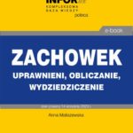 Tytuł: Zachowek.Uprawnieni, obliczanie, wydziedziczenie
Autor: Anna Maliszewska
Wydawnictwo: Infor
Formaty: PDF
