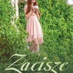 Tytuł: Zacisze
Autor: Katarzyna Redmerska
Wydawnictwo: Storybox
Formaty: MOBI, EPUB
