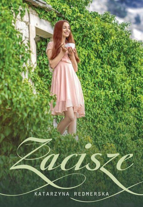 Tytuł: Zacisze
Autor: Katarzyna Redmerska
Wydawnictwo: Storybox
Formaty: MOBI, EPUB