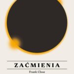 Tytuł: Zaćmienia
Autor: Frank Close
Wydawnictwo: Wydawnictwo Naukowe PWN
Formaty: MOBI, EPUB