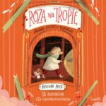Tytuł: Zagadka ekspresu polarnego. Róża na tropie
Autor: Hannah Peck
Wydawnictwo: Świetlik
Formaty: MP3