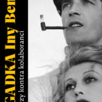 Tytuł: Zagadka Iny Benity. AK-torzy kontra kolaboranci
Autor: Marek Teler
Wydawnictwo: Bellona
Formaty: EPUB, MOBI
