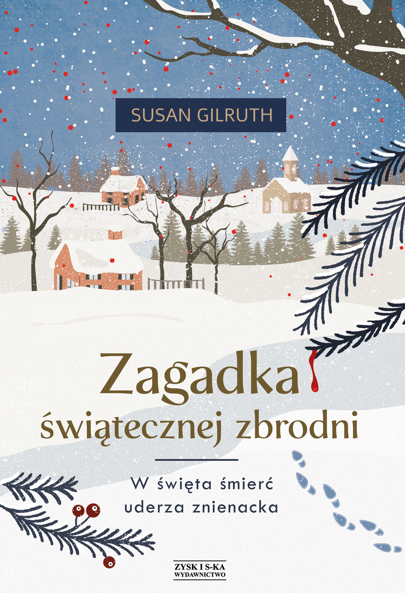 Tytuł: Zagadka świątecznej zbrodni
Autor: Susan Gilruth
Wydawnictwo: Zysk i S-ka
Formaty: EPUB, MOBI