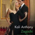 Tytuł: Zagadki przeszłości
Autor: Kali Anthony
Wydawnictwo: Harlequin
Formaty: EPUB, MOBI