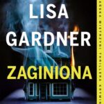 Tytuł: ZAGINIONA
Autor: Lisa Gardner
Wydawnictwo: Albatros
Formaty: MOBI, EPUB