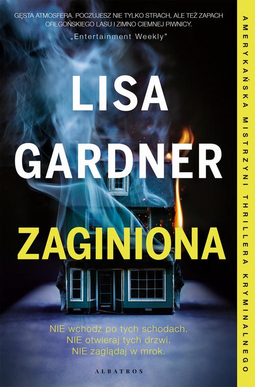Tytuł: ZAGINIONA
Autor: Lisa Gardner
Wydawnictwo: Albatros
Formaty: MOBI, EPUB
