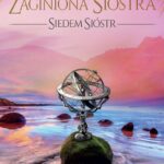 Tytuł: Zaginiona siostra. Cykl Siedem Sióstr. Tom 7
Autor: Lucinda Riley
Wydawnictwo: Albatros
Formaty: EPUB, MOBI