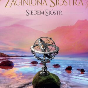 Tytuł: Zaginiona siostra. Cykl Siedem Sióstr. Tom 7
Autor: Lucinda Riley
Wydawnictwo: Albatros
Formaty: EPUB, MOBI