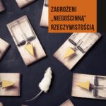 Tytuł: Zagrożeni niegościnną rzeczywistością
Autor: Mariusz Z. Jędrzejko, Tomasz Kozłowski
Wydawnictwo: Aspra
Formaty: PDF