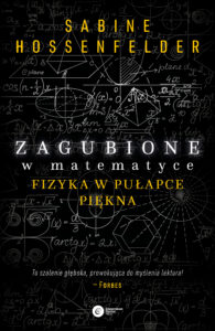 Zagubione w matematyce. Fizyka w pułapce piękna — okładka e-booka