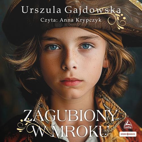 Tytuł: Zagubiony w mroku
Autor: Urszula Gajdowska
Wydawnictwo: Storybox
Formaty: MP3