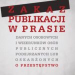 Tytuł: Zakaz publikacji w prasie danych osobowych i wizerunków osób publicznych podejrzanych lub oskarżonyc
Autor: Maria Łoszewska-Ołowska
Wydawnictwo: Aspra
Formaty: PDF