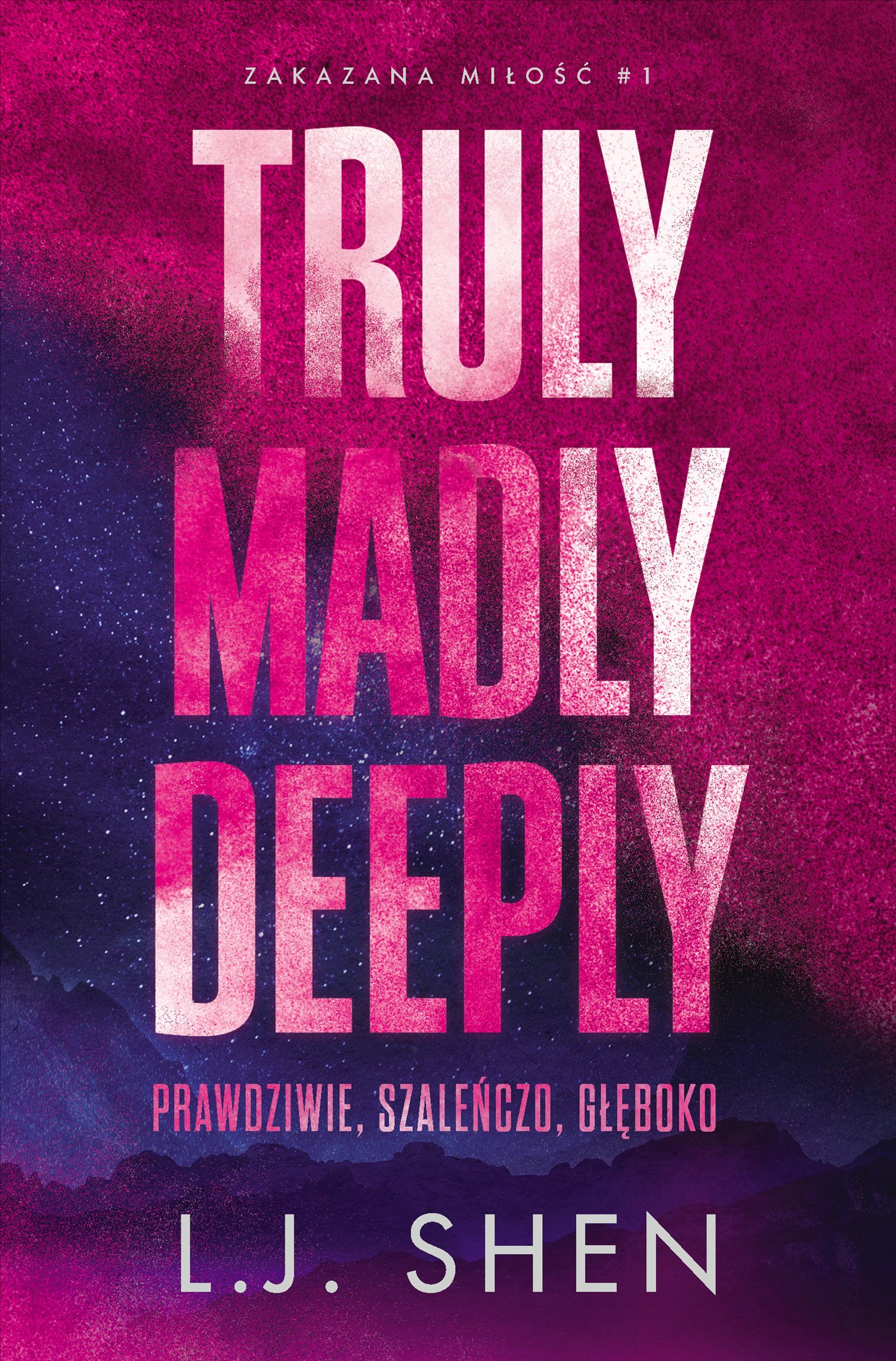 Tytuł: Zakazana miłość (#1). Truly Madly Deeply. Prawdziwie, szaleńczo, głęboko
Autor: L. J. Shen
Wydawnictwo: Wydawnictwo Luna
Formaty: EPUB, MOBI