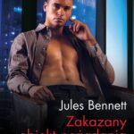 Tytuł: Zakazany obiekt pożądania
Autor: Jules Bennett
Wydawnictwo: Harlequin
Formaty: MOBI, EPUB