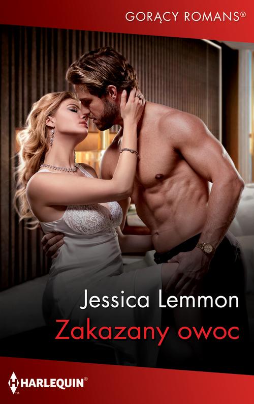 Tytuł: Zakazany owoc
Autor: Jessica Lemmon
Wydawnictwo: Harlequin
Formaty: EPUB, MOBI