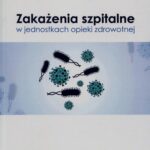 Tytuł: Zakażenia szpitalne w jednostkach opieki zdrowotnej
Autor: 
Wydawnictwo: PZWL
Formaty: MOBI, EPUB
