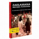 Tytuł: Zakłamana historia powstania Tom I – Kto Odpowiada Za Śmierć 200 Tysięcy Cywilów
Autor: Paweł Dybicz
Wydawnictwo: Fundacja Oratio Recta
Formaty: EPUB, MOBI