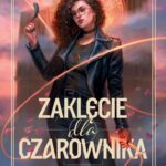 Tytuł: Zaklęcie dla czarownika
Autor: Magdalena Kubasiewicz
Wydawnictwo: SQN
Formaty: MOBI, EPUB