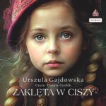 Zaklęta w ciszy — okładka audiobooka