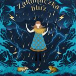 Tytuł: Zaklinaczka burz
Autor: Sophie Anderson
Wydawnictwo: Świetlik
Formaty: MOBI, EPUB