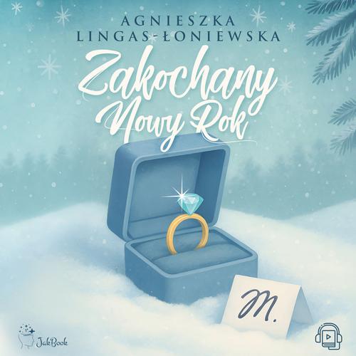 Tytuł: Zakochany Nowy Rok
Autor: Agnieszka Lingas-Łoniewska
Wydawnictwo: JakBook
Formaty: MP3