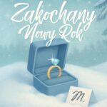 Tytuł: Zakochany Nowy Rok
Autor: Agnieszka Lingas-Łoniewska
Wydawnictwo: JakBook
Formaty: MOBI, EPUB