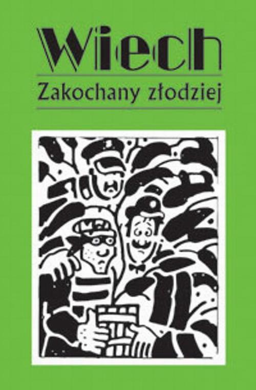 Tytuł: Zakochany złodziej
Autor: Stefan Wiechecki "Wiech"
Wydawnictwo: Vis-a-vis Etiuda
Formaty: PDF, MOBI, EPUB