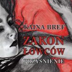 Zakon łowców Tom I. Przyśnienie — okładka e-booka