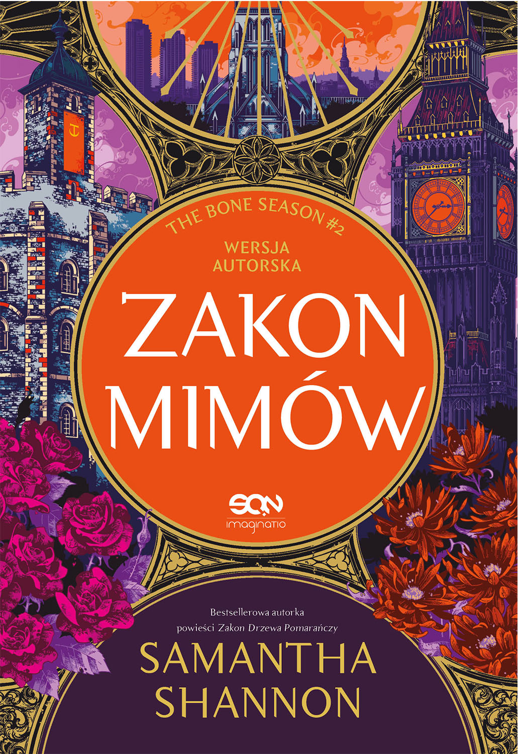Tytuł: Zakon Mimów. Wersja autorska
Autor: Samantha Shannon
Wydawnictwo: Wydawnictwo Sine Qua Non
Formaty: EPUB, MOBI