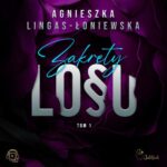 Tytuł: Zakręty losu
Autor: Agnieszka Lingas-Łoniewska
Wydawnictwo: JakBook
Formaty: MP3
