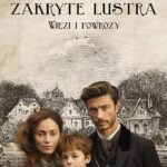 Tytuł: Zakryte lustra. Tom 5. Więzi i powrozy
Autor: Ewa Cielesz
Wydawnictwo: Storybox
Formaty: EPUB, MOBI, PDF