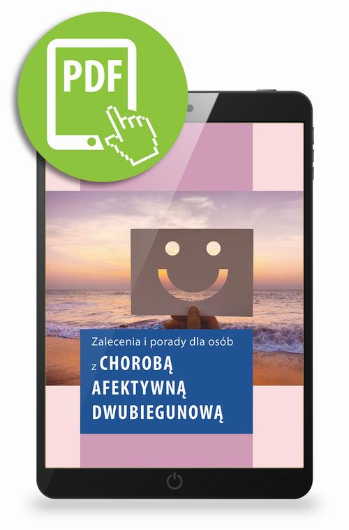 Tytuł: Zalecenia i porady dla osób z chorobą afektywną dwubiegunową
Autor: Anna Rewekant
Wydawnictwo: Medical Education
Formaty: PDF