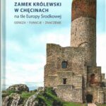 Tytuł: Zamek Królewski w Chęcinach na tle Europy Środkowej
Autor: 
Wydawnictwo: Uniwersytet Jana Kochanowskiego
Formaty: PDF