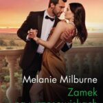 Tytuł: Zamek na wrzosowiskach
Autor: Melanie Milburne
Wydawnictwo: Harlequin
Formaty: EPUB, MOBI