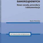 Zamówienia publiczne w jednostkach samorządowych. Nowe zasady, procedury i dokumentacja — okładka e-booka