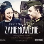 Tytuł: Zaniemówienie
Autor: Justyna Wydra
Wydawnictwo: Storybox
Formaty: MP3